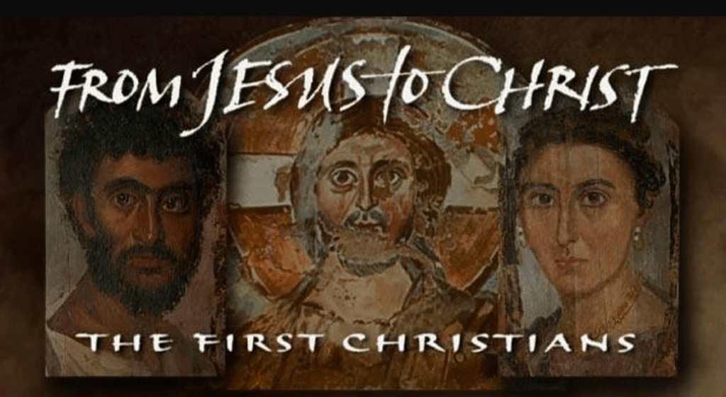 From Jesus to Christ: The First Christians (2004)